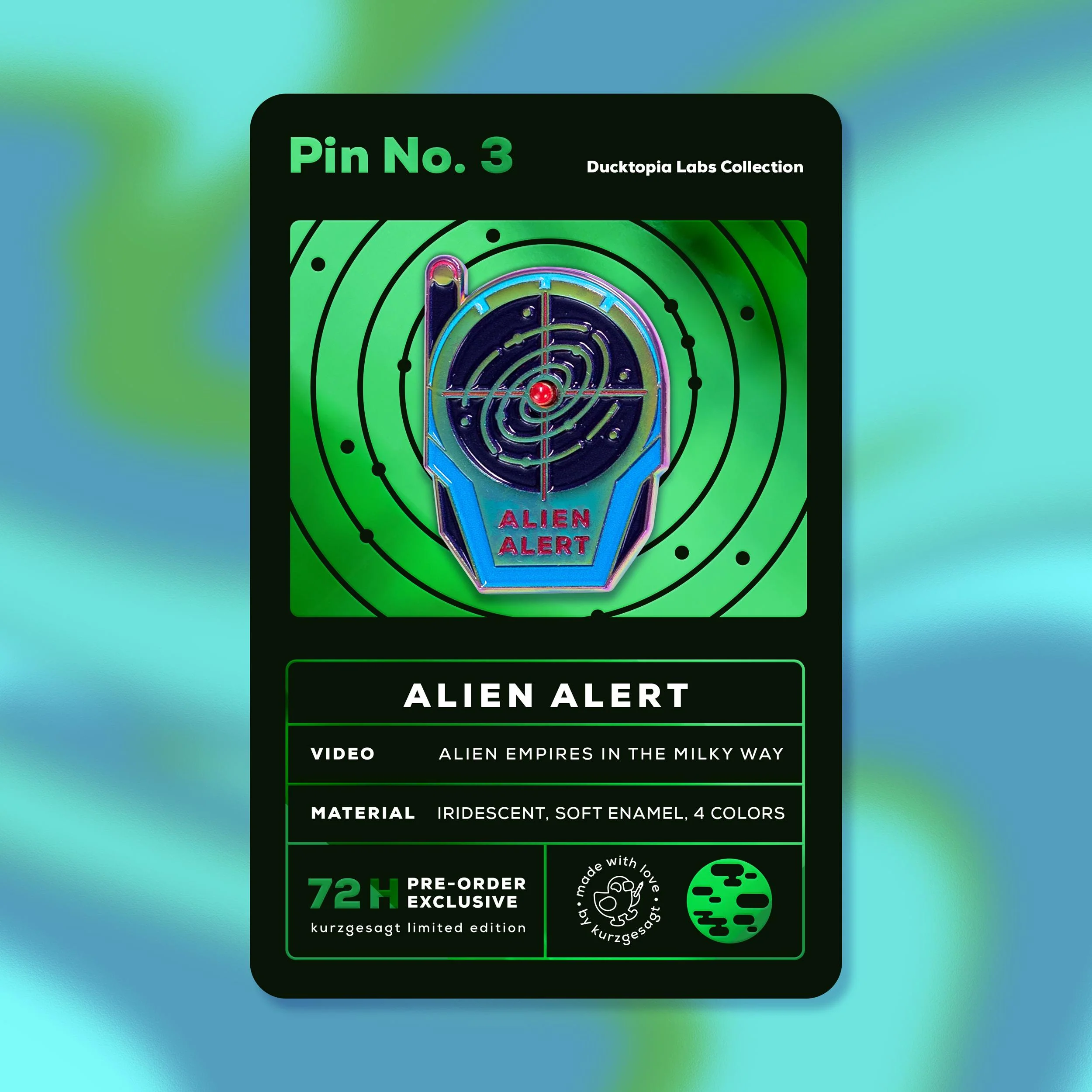 LIMITED EDITION Alien Alert Pin